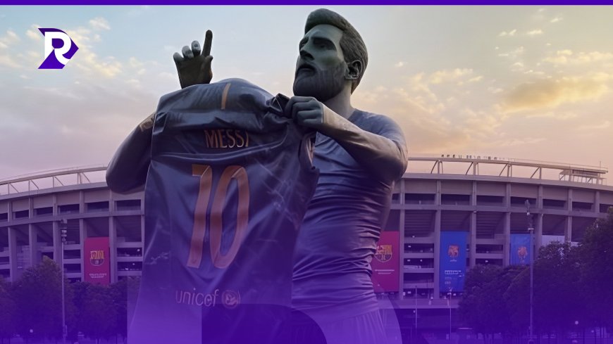 ڕوونوێنی لە یەکەم پەیکەری لیۆنێل مێسی لە کامپ نۆ